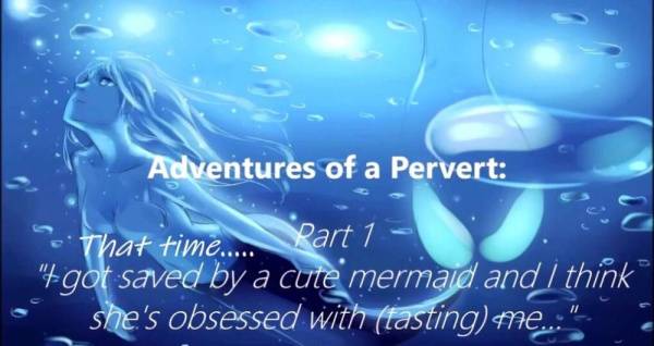 AsianDarling's Adventure of a Pervert: Mermaid Onariel pt 1 on dollser.com