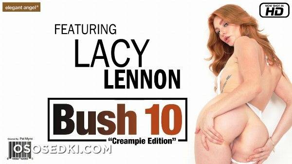 Lacy Lennon Bush Vol. 10 by ElegantAngel on dollser.com